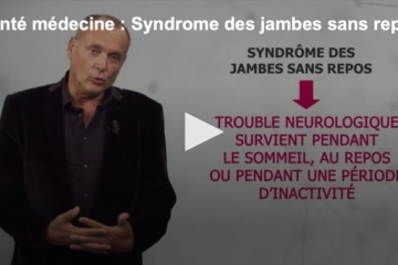 Comment vaincre le syndrome de jambes sans repos ? C'est quoi ?